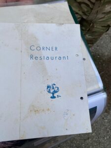 A 1974 menu card from the Corner Restaurant, now located in the Buffer Zone.